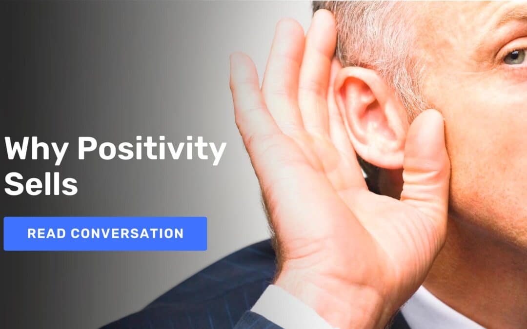 Why Positivity Sells